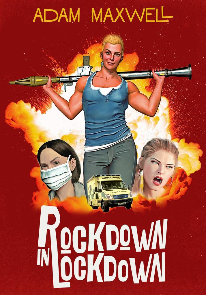 Rockdown In Lockdown (Kilchester #4)