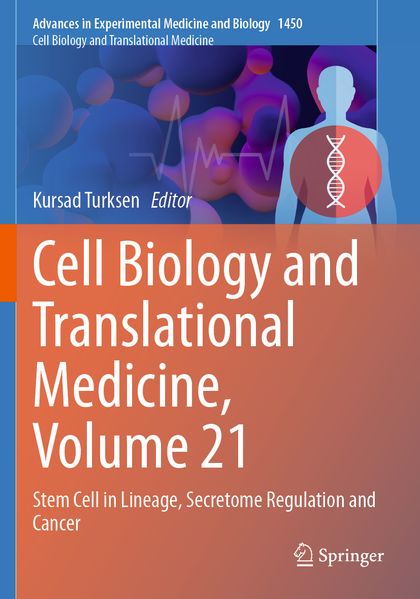 Cell Biology and Translational Medicine Volume 21