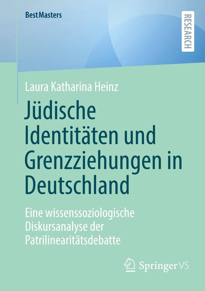 Jüdische Identitäten und Grenzziehungen in Deutschland