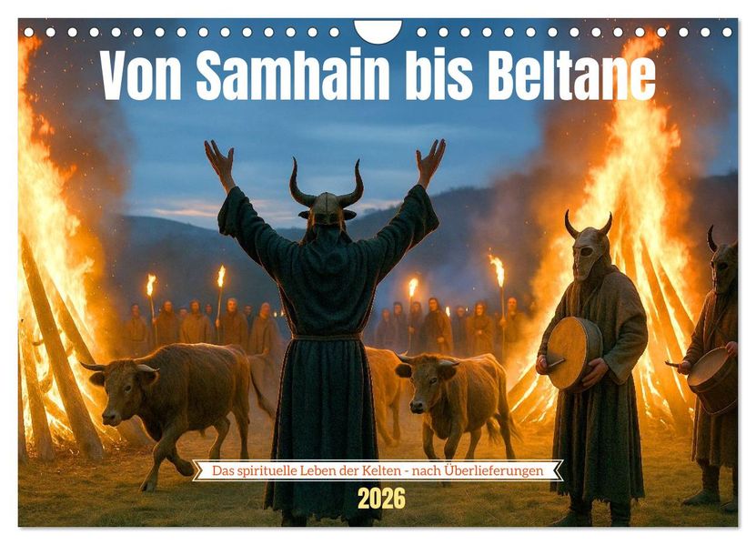Von Samhain bis Beltane (Wandkalender 2026 DIN A4 quer) CALVENDO Monatskalender