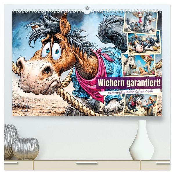Wiehern garantiert. Der verrückte Pferde-Cartoon-Spaß (hochwertiger Premium Wandkalender 2026 DIN A2 quer) Kunstdruck in Hochglanz