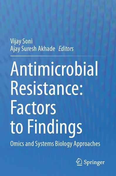 Antimicrobial Resistance: Factors to Findings