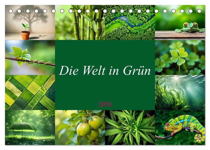 Die Welt in Grün (Tischkalender 2026 DIN A5 quer) CALVENDO Monatskalender