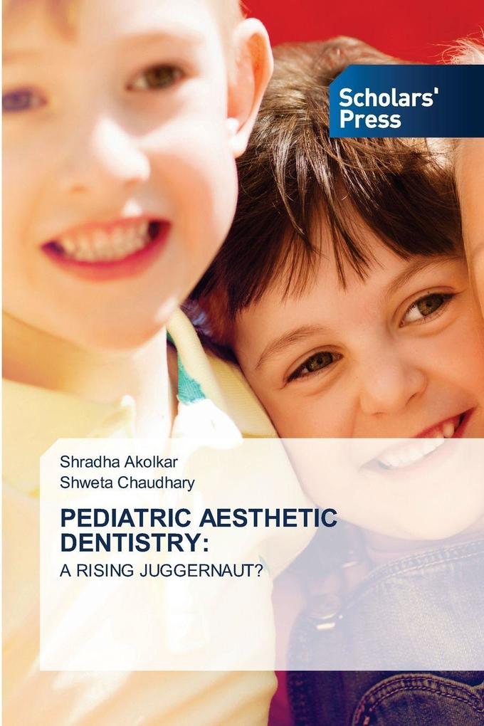PEDIATRIC AESTHETIC DENTISTRY: