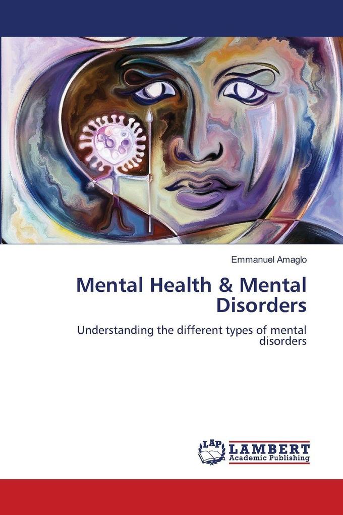 Mental Health & Mental Disorders