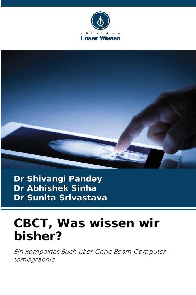 CBCT Was wissen wir bisher?