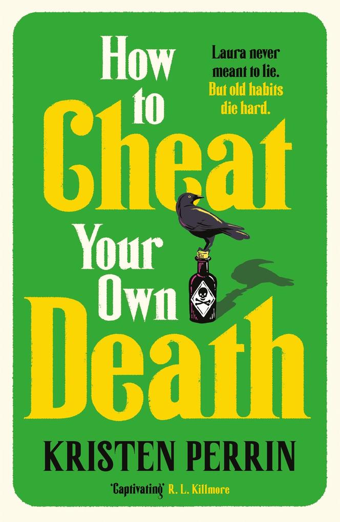 Quercus Publishing Plc How To Cheat Your Own Death