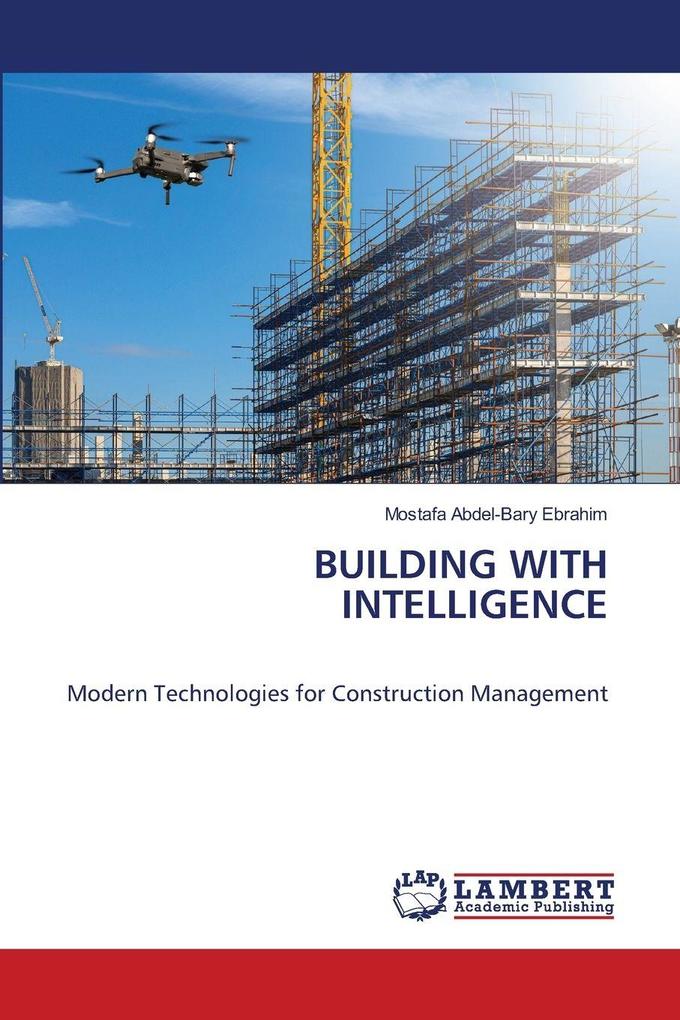 BUILDING WITH INTELLIGENCE