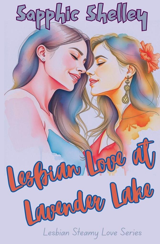 Lesbian Love at Lavender Lake