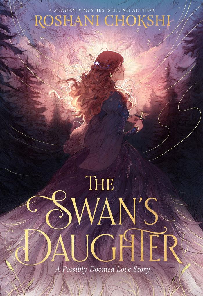 Hodder And Stoughton Ltd. The Swan's Daughter