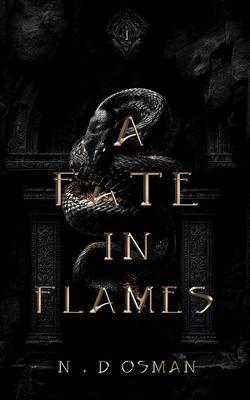 A FATE IN FLAMES