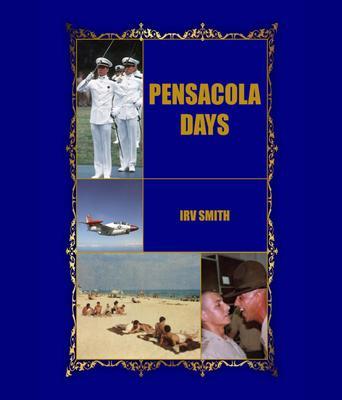Pensacola Days