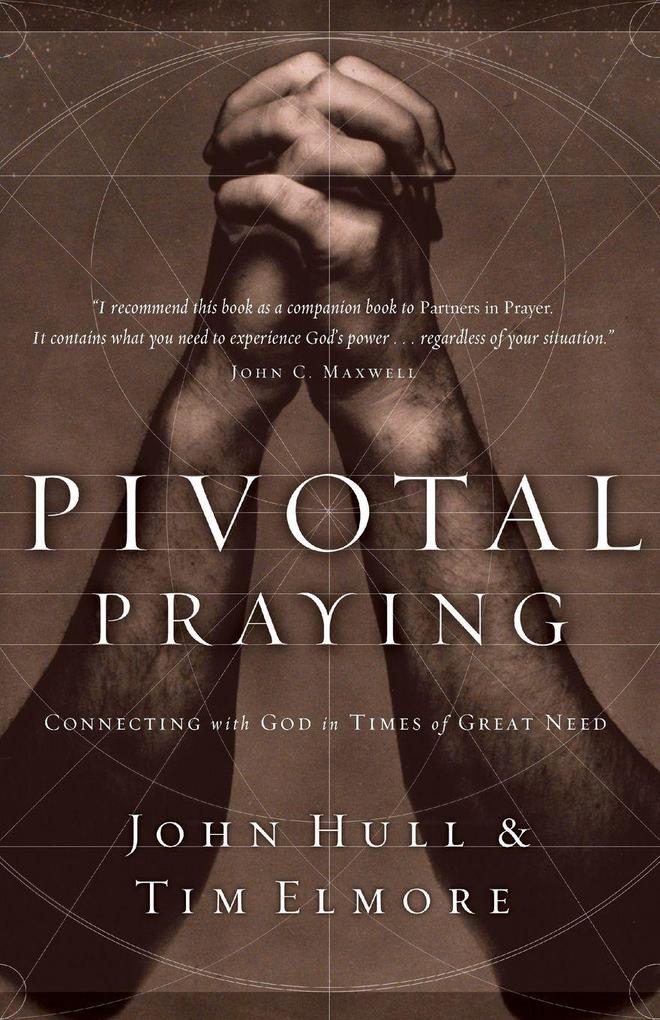 The Pivotal Praying