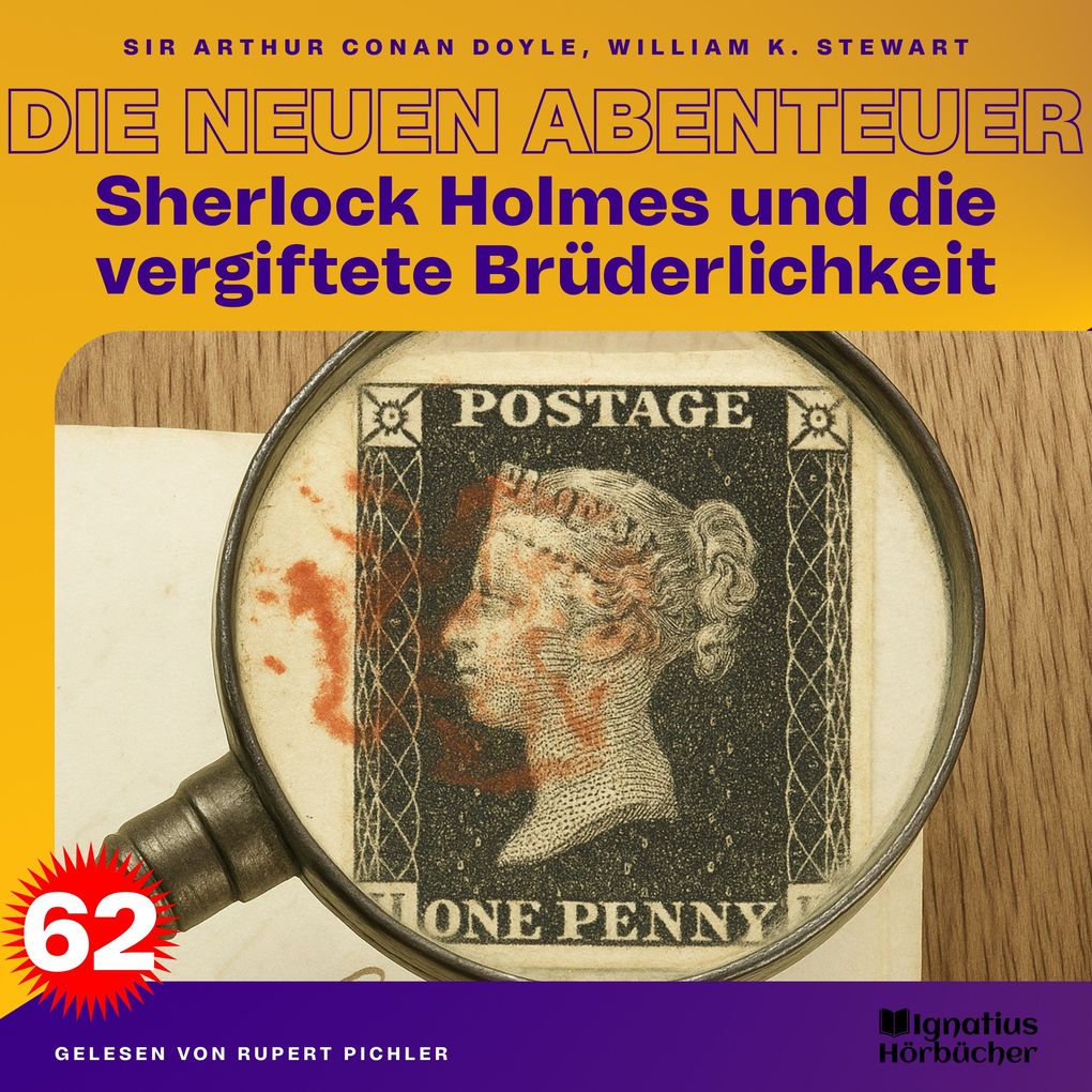 Sherlock Holmes und die vergiftete Brüderlichkeit (Die neuen Abenteuer Folge 62)