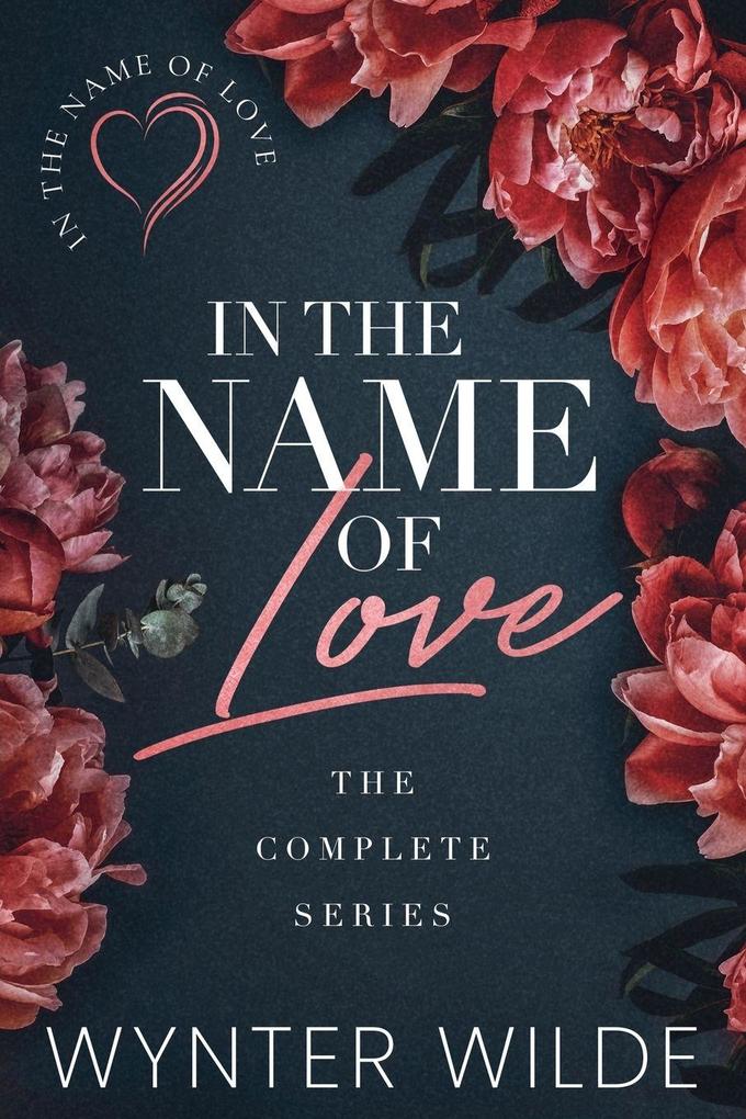In the Name of Love