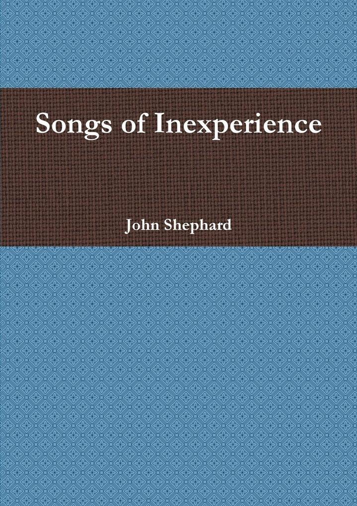Songs of Inexperience