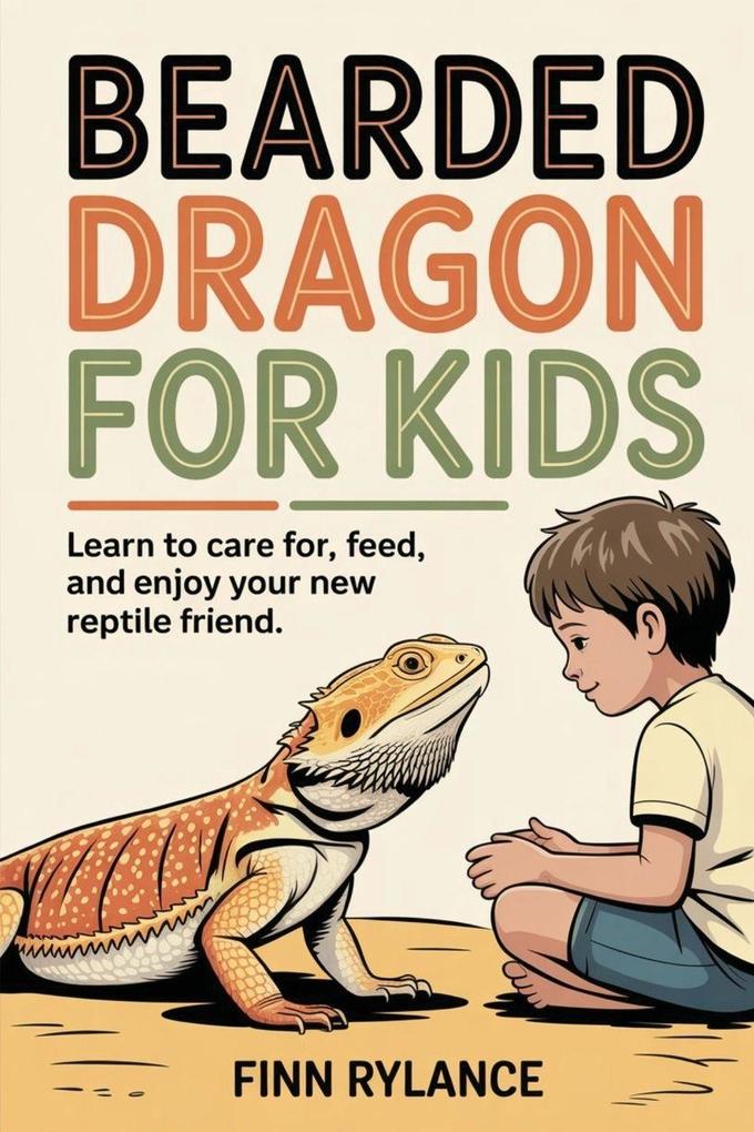 Bearded Dragon for Kids