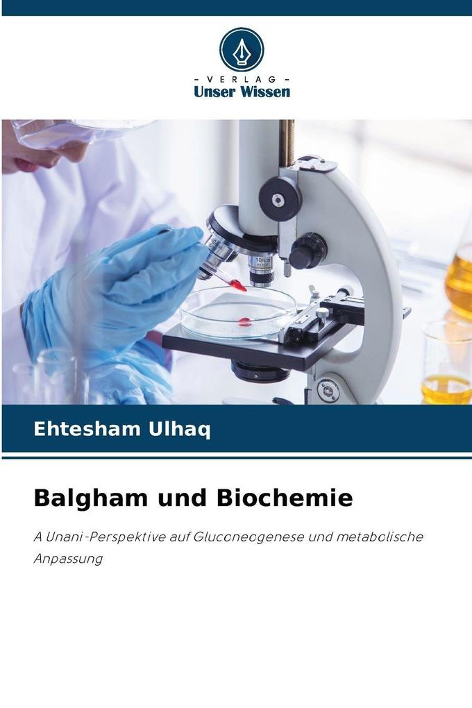 Balgham und Biochemie