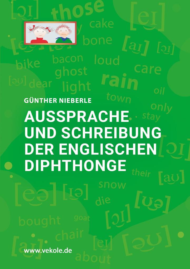 Aussprache und Schreibung der englischen Diphthonge