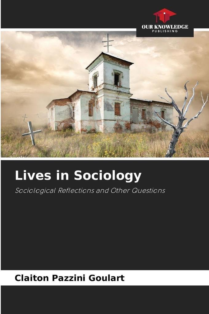Lives in Sociology