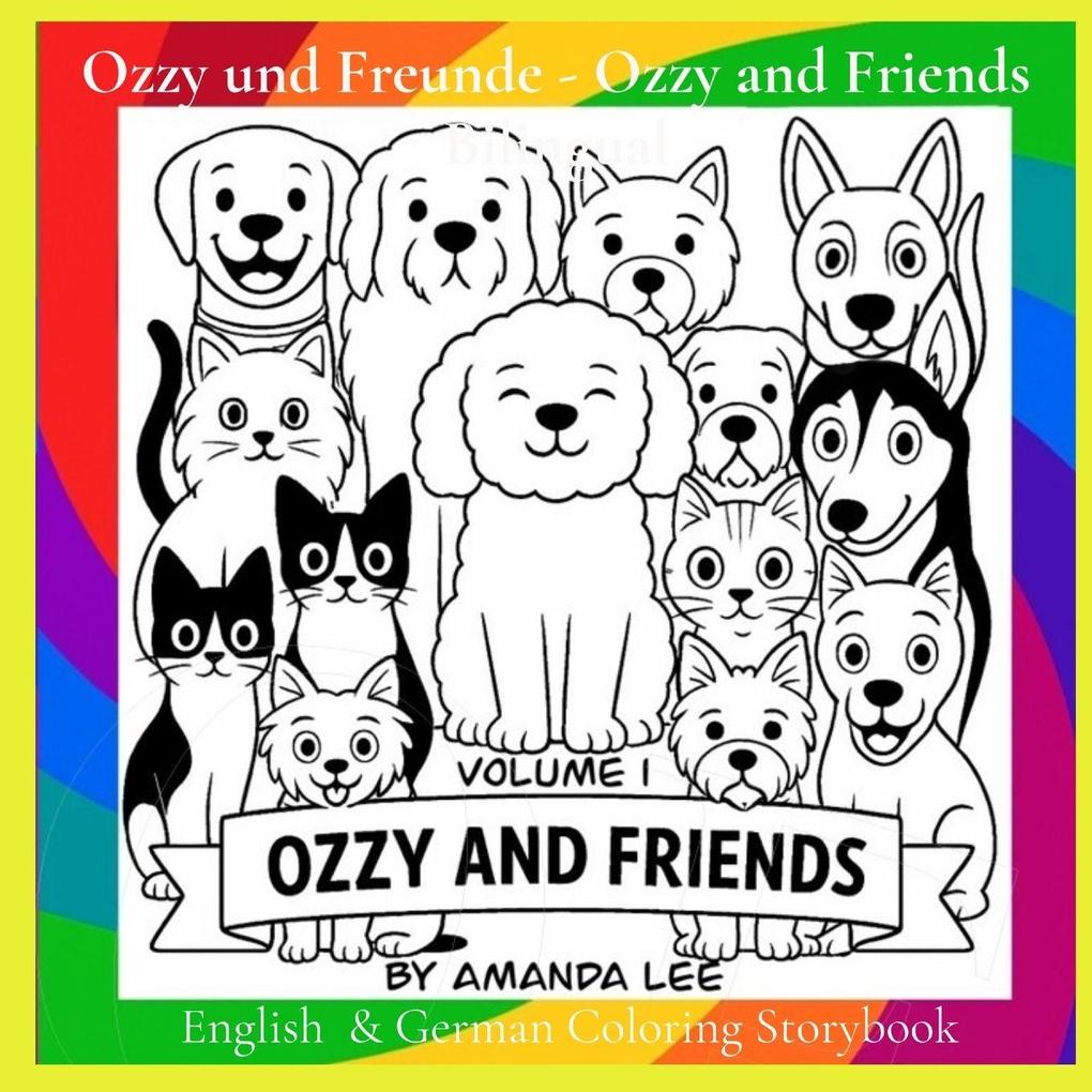 Ozzy und Freunde - Ozzy and Friends Bilingual
