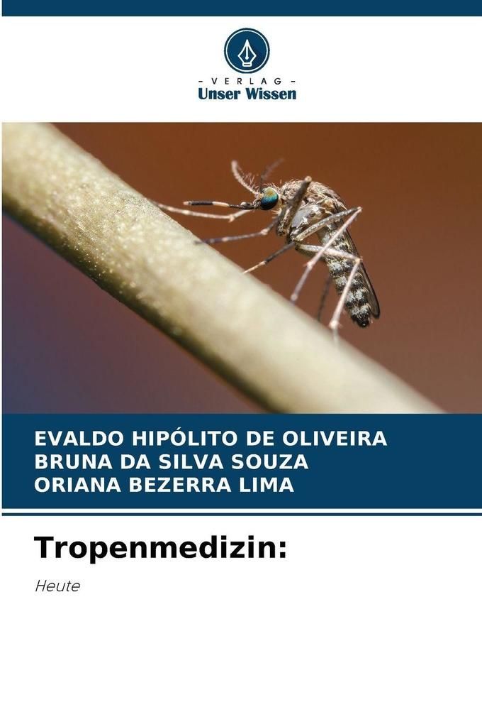 Tropenmedizin: