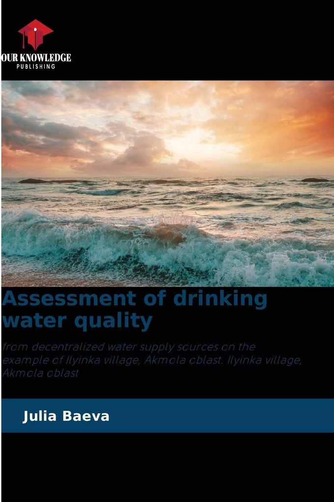 Assessment of drinking water quality