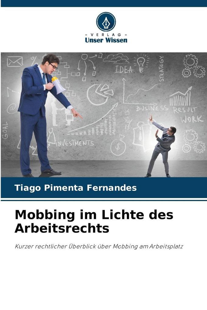 Mobbing im Lichte des Arbeitsrechts
