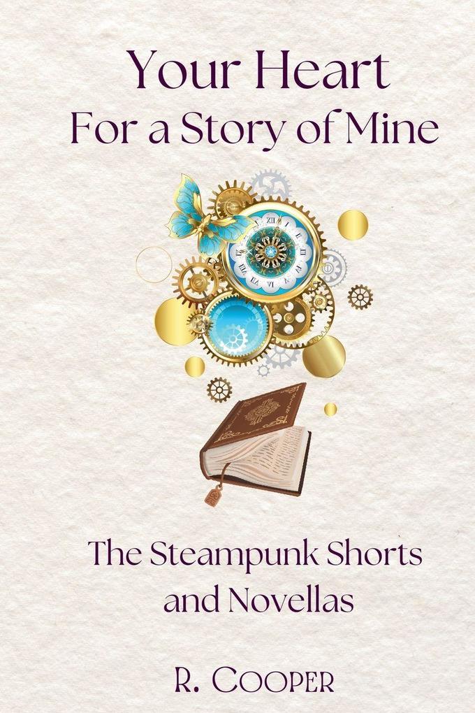 Your Heart For a Story of Mine