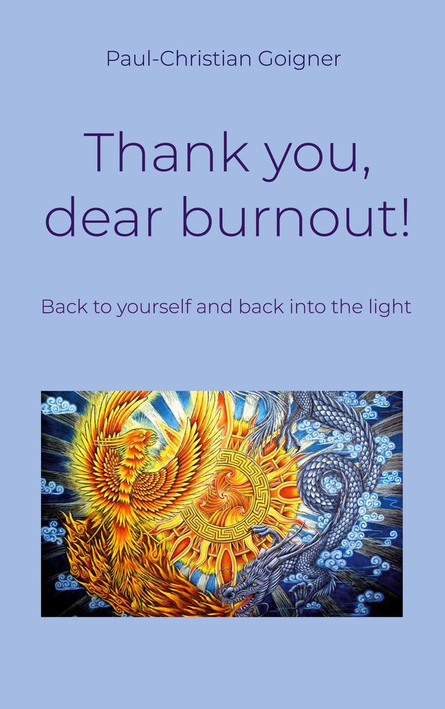 Thank you dear burnout!