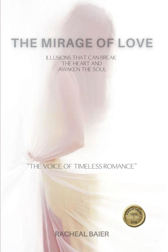 The Mirage Of Love