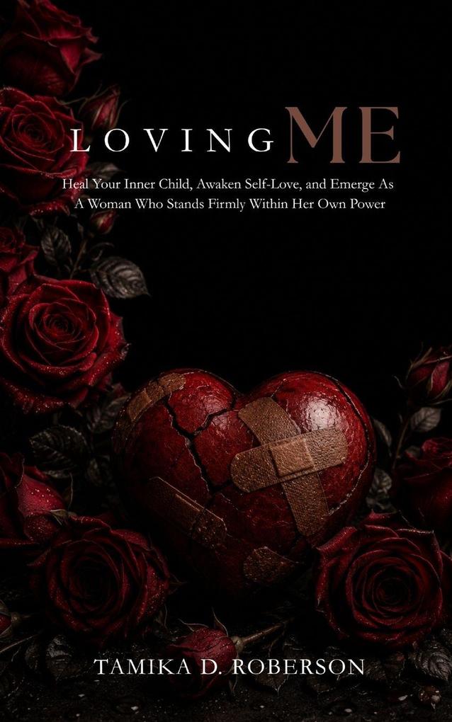Loving Me