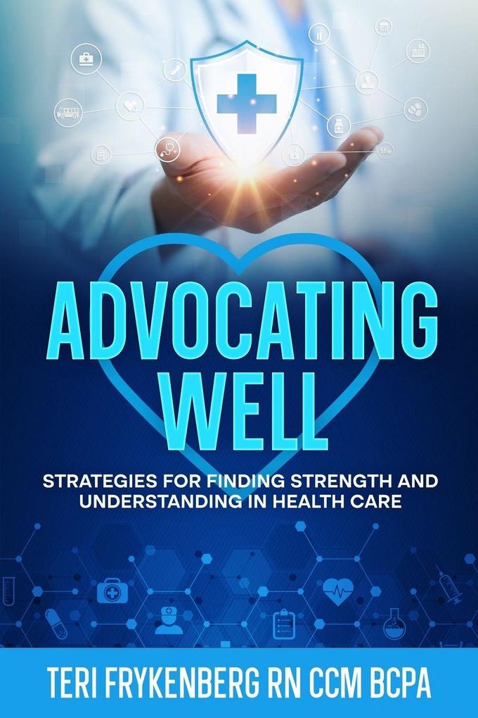Advocating Well