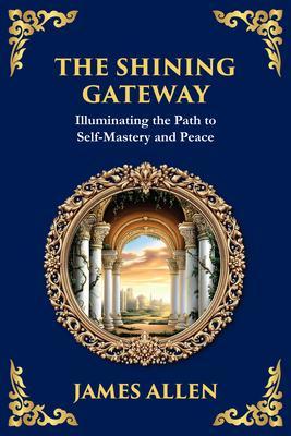 The Shining Gateway