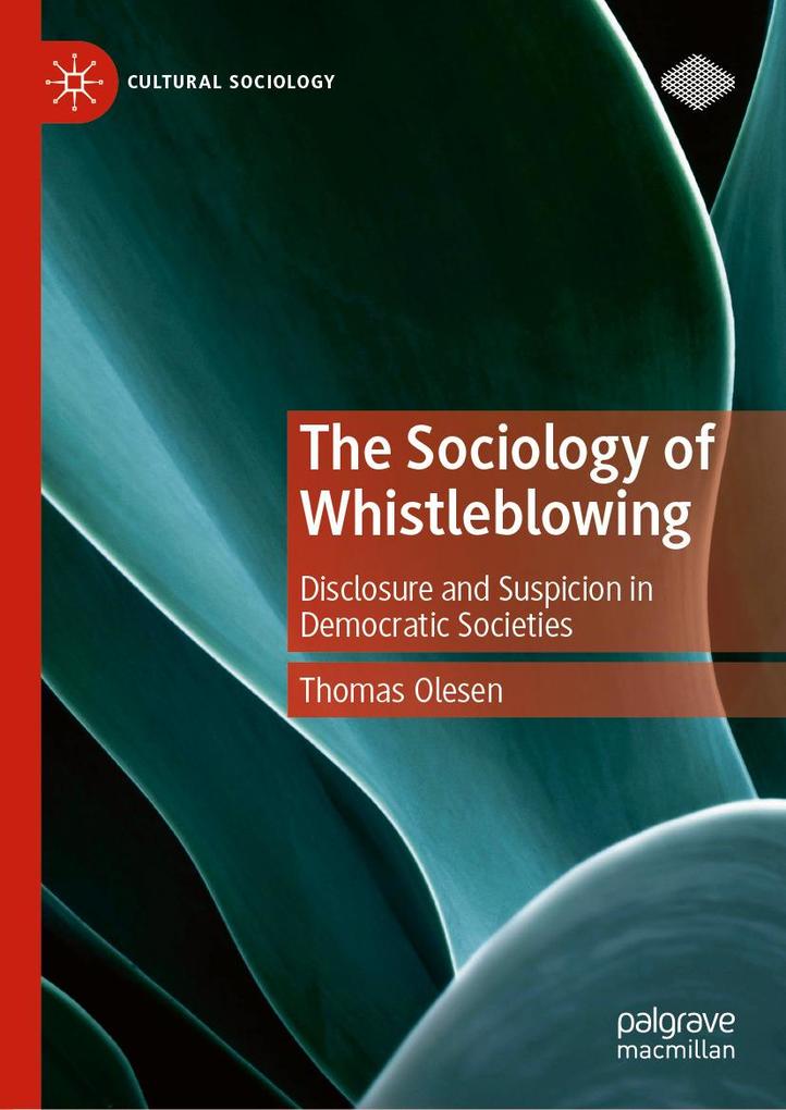 The Sociology of Whistleblowing