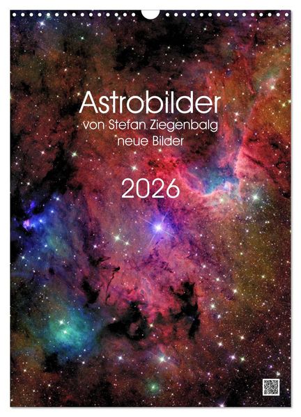 Astrobilder von Stefan Ziegenbalg (Wandkalender 2026 DIN A3 hoch) CALVENDO Monatskalender