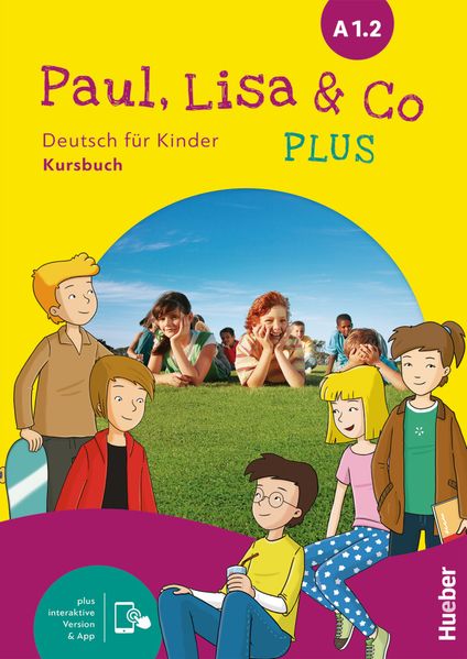 Paul Lisa & Co PLUS A1.2. Kursbuch plus interaktive Version