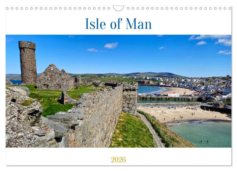 Isle of Man (Wandkalender 2026 DIN A3 quer) CALVENDO Monatskalender