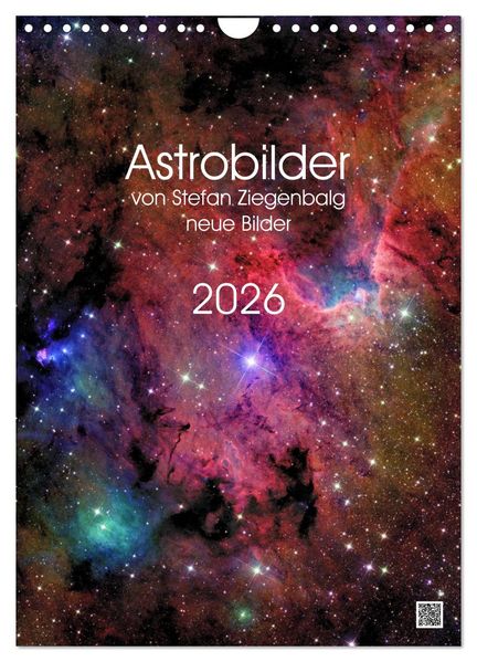 Astrobilder von Stefan Ziegenbalg (Wandkalender 2026 DIN A4 hoch) CALVENDO Monatskalender