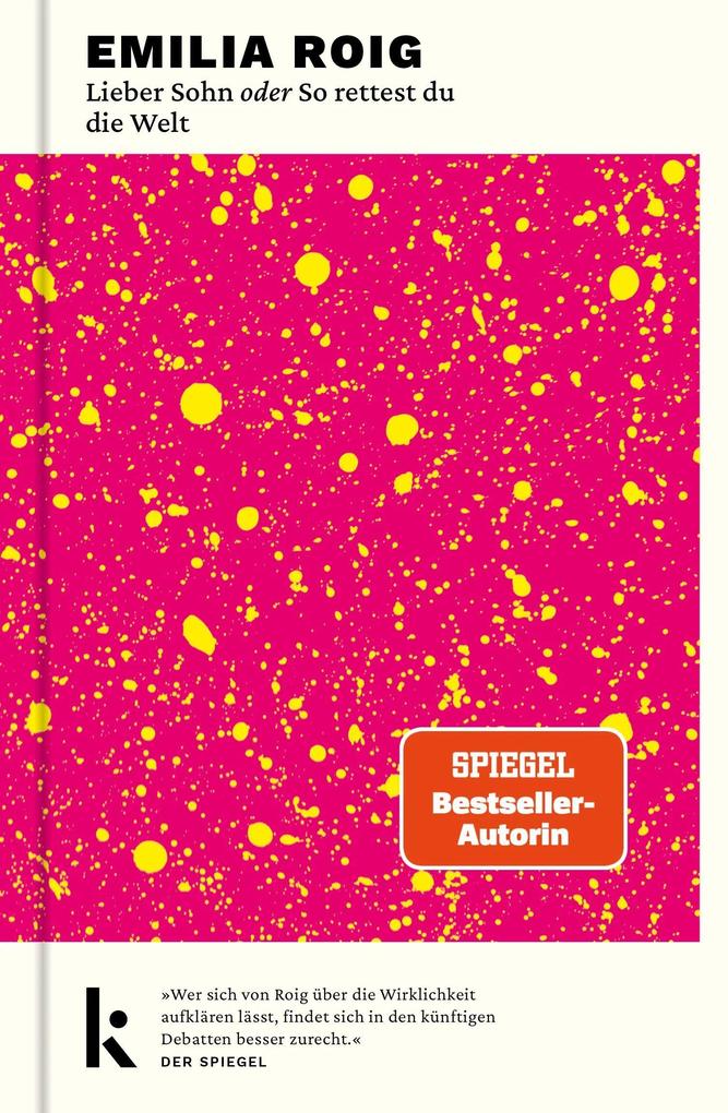 Lieber Sohn oder So rettest du die Welt