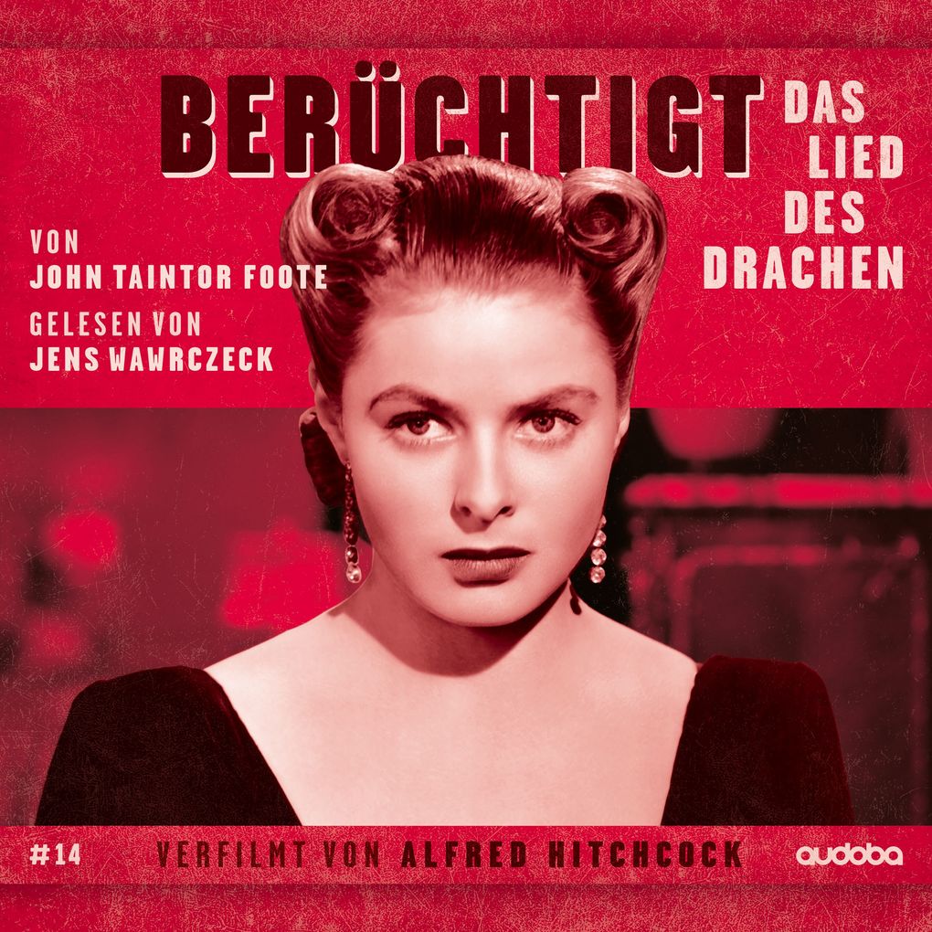 Berüchtigt. Das Lied des Drachen