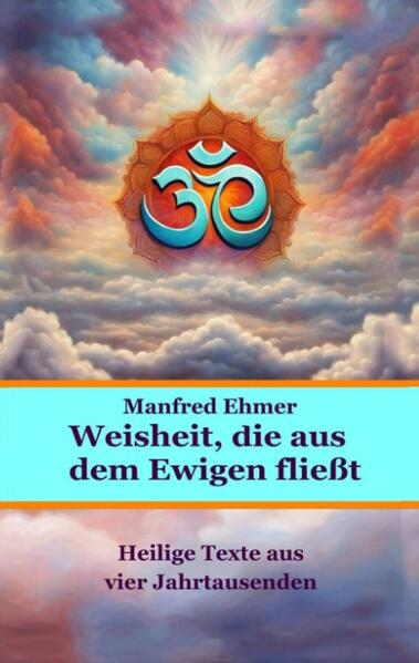 Weisheit die aus dem Ewigen fließt