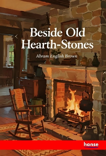 Beside Old Hearth-Stones