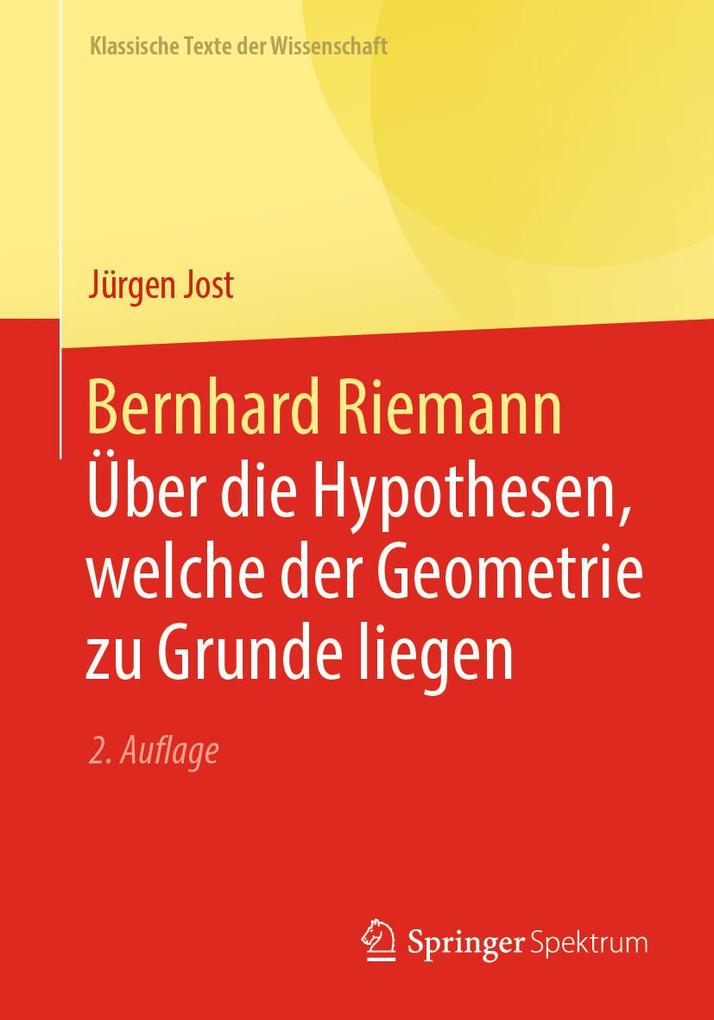 Bernhard Riemann - Über die Hypothesen welche der Geometrie zu Grunde liegen