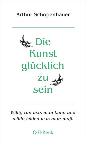 Die Kunst glücklich zu sein