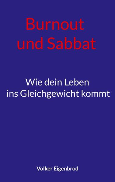 Burnout und Sabbat