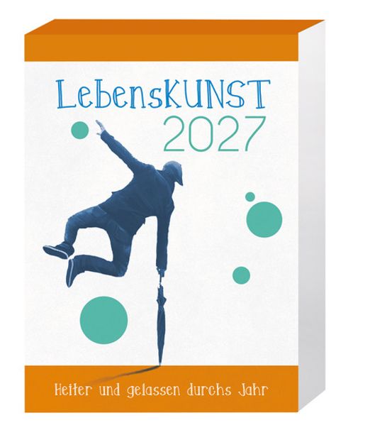LebensKunst 2027: Heiter und gelassen durchs Jahr