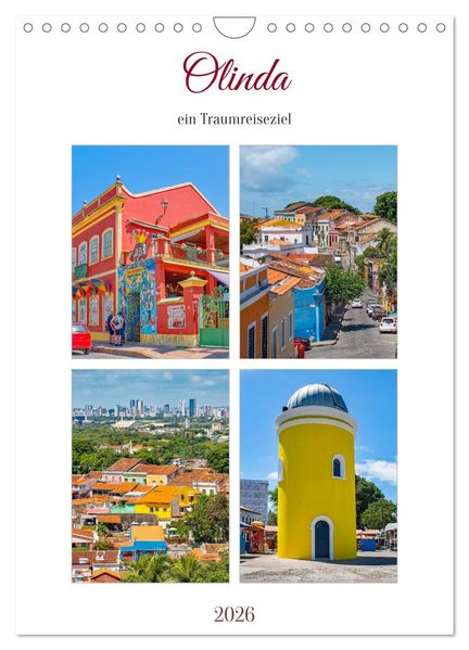 Olinda - ein Traumreiseziel (Wandkalender 2026 DIN A4 hoch) CALVENDO Monatskalender
