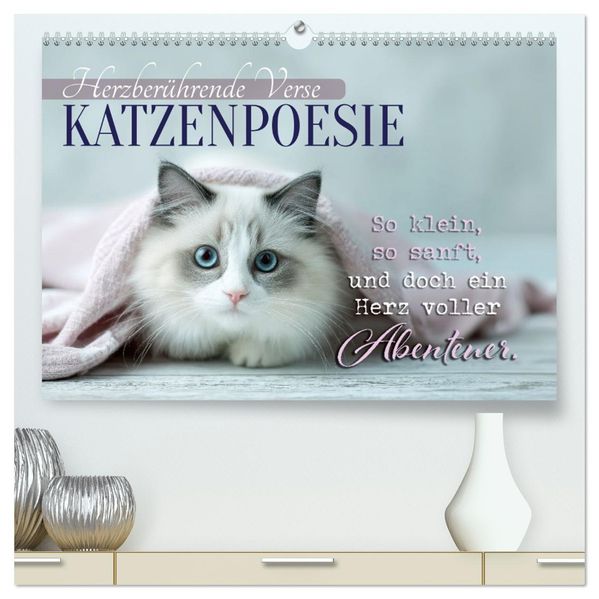Katzenpoesie - Herzberührende Verse (hochwertiger Premium Wandkalender 2026 DIN A2 quer) Kunstdruck in Hochglanz
