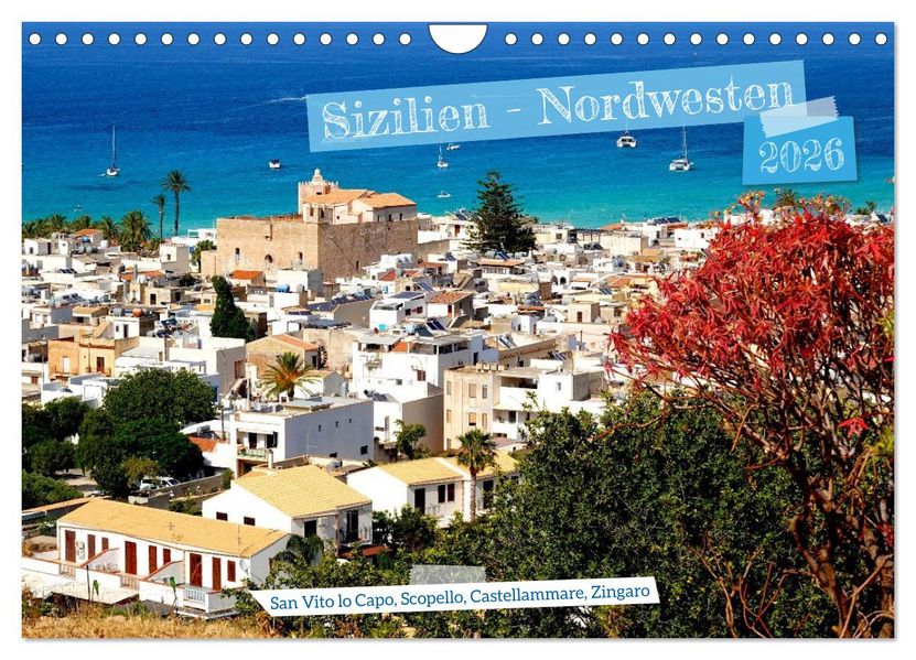 Sizilien - Nordwesten (Wandkalender 2026 DIN A4 quer) CALVENDO Monatskalender